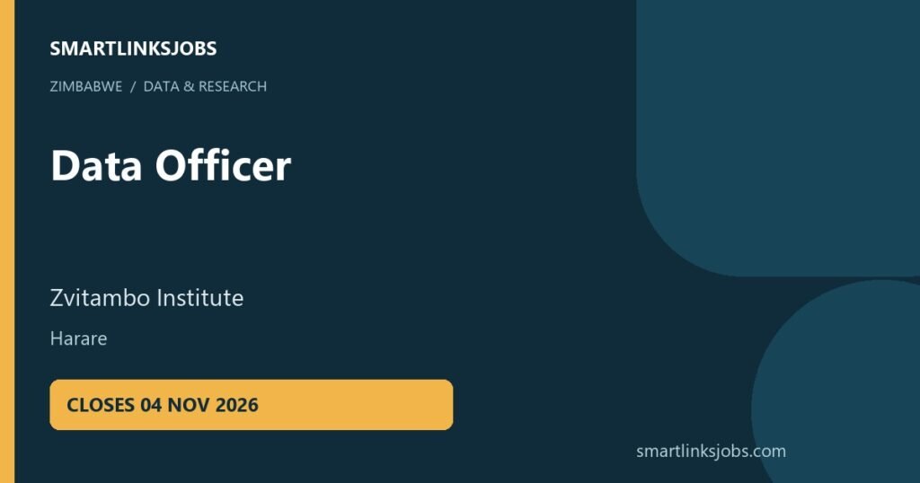 SmartLinksJobs vacancy cover: Data Officer, Harare. Closing 2026-11-04.