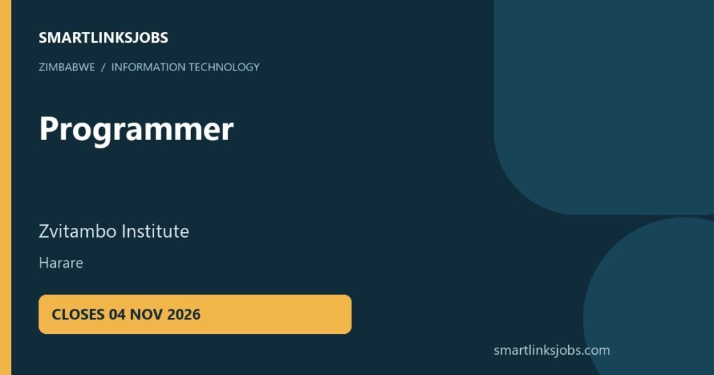 SmartLinksJobs vacancy cover: Programmer, Harare. Closing 2026-11-04.